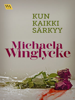 cover image of Kun kaikki särkyy